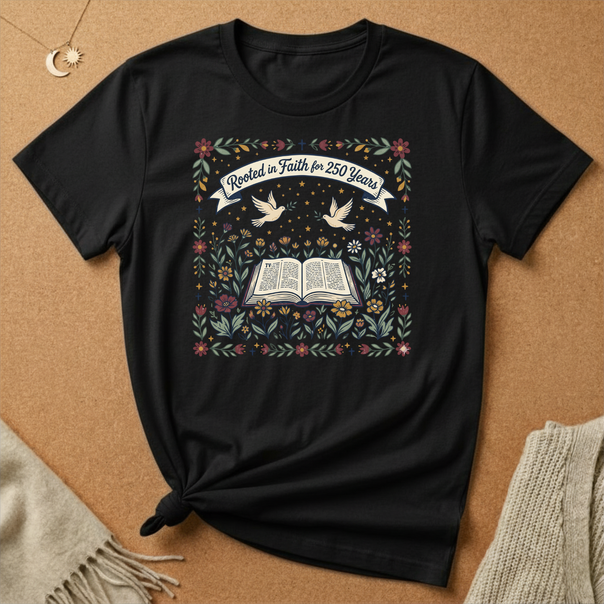 250 Years Rooted In Faith Tee