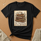 My Weekend is Booked with therapy books Tee