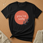 You're Safe with Olive Branch Tee
