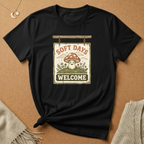 Soft Days Welcome Tee