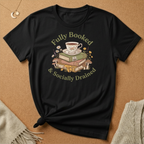Fully Booked and Socially Drained Tee