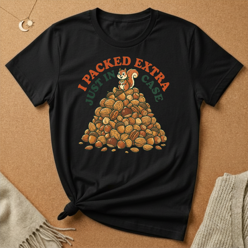 Packed Extra Just In Case Tee
