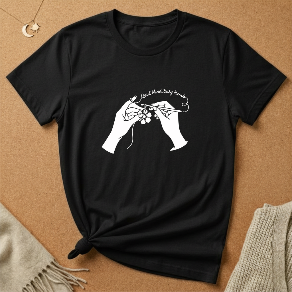 Quiet Mind, Busy Hands Crochet Tee