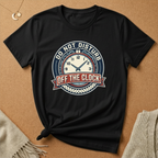 Do Not Distrub Clock Tee