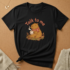 Talk to Me with Capybara Tee