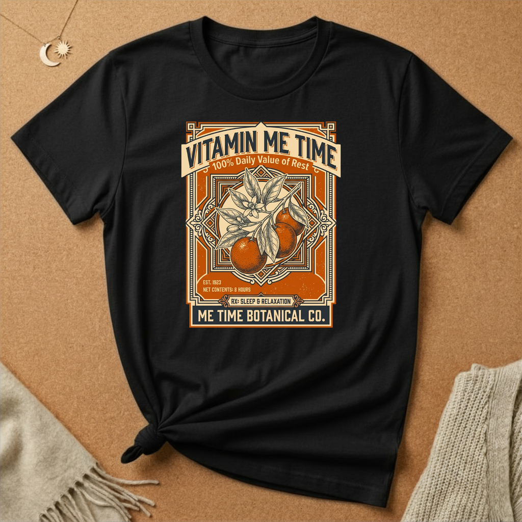 Vitamin Me Time Tee