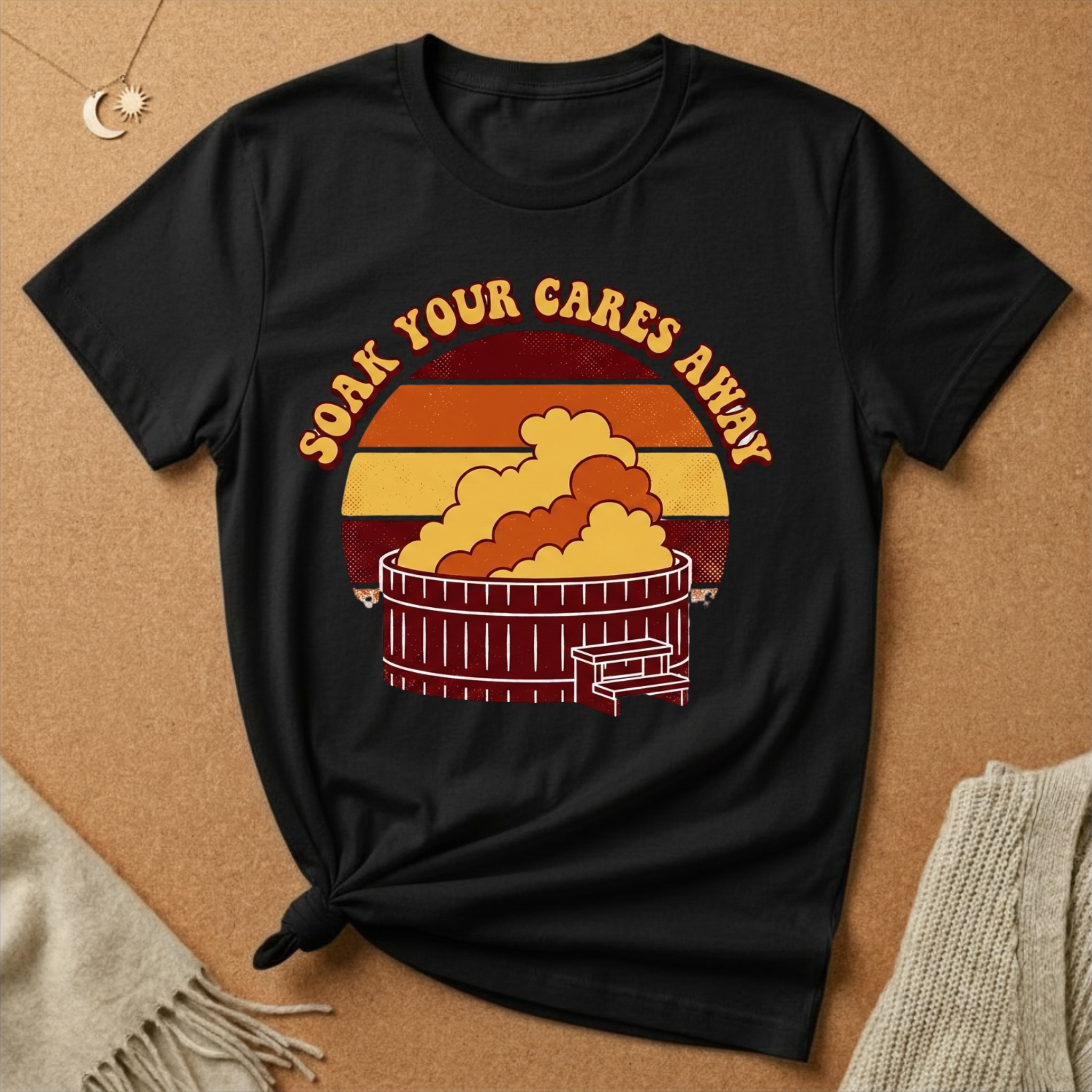 Soak Your Cares Away Hot Tub Tee