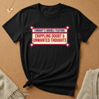 Tonight's Double Feature: Crippling Doubt and Unwanted Thoughts Tee