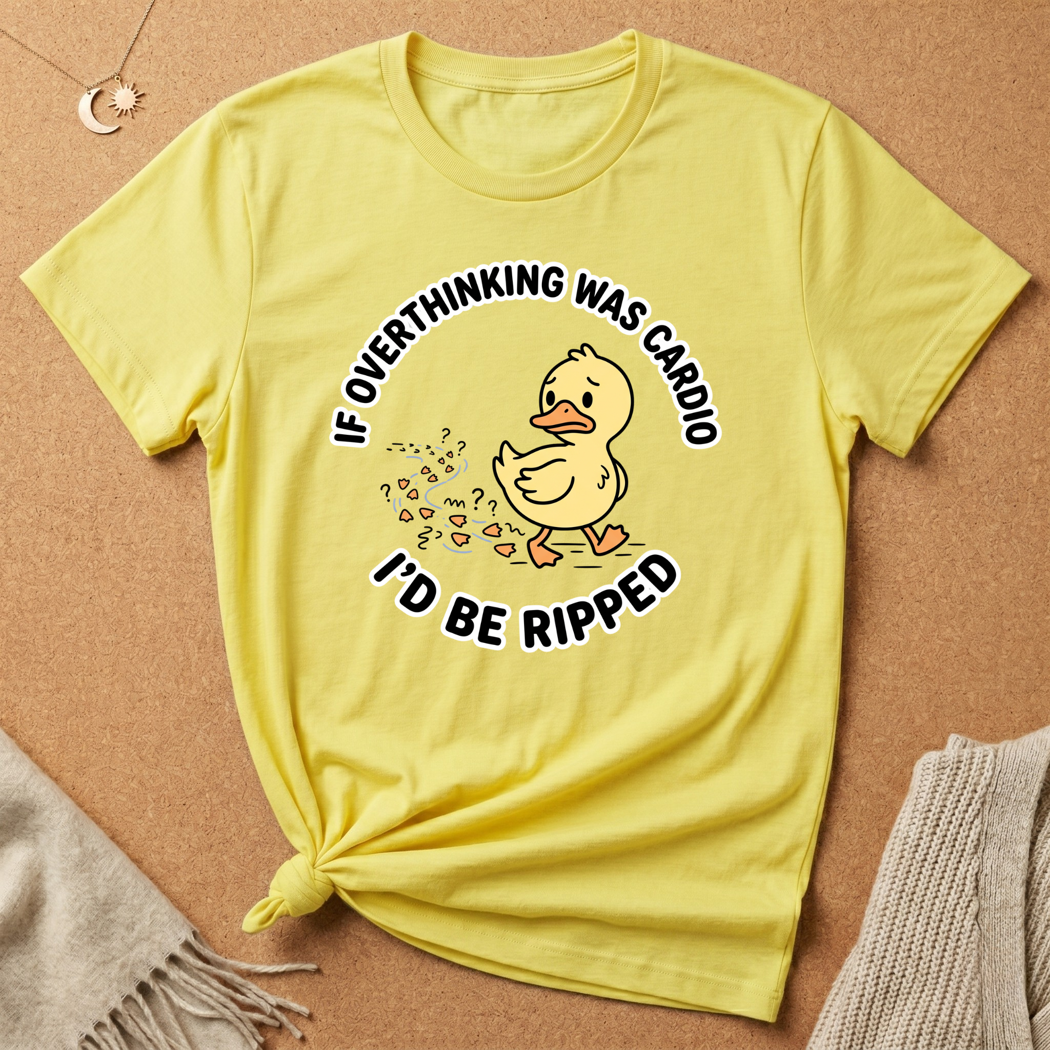 If Overthinking Was Cardio I'd Be Ripped Duck Tee