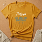 Feelings are Data Tee