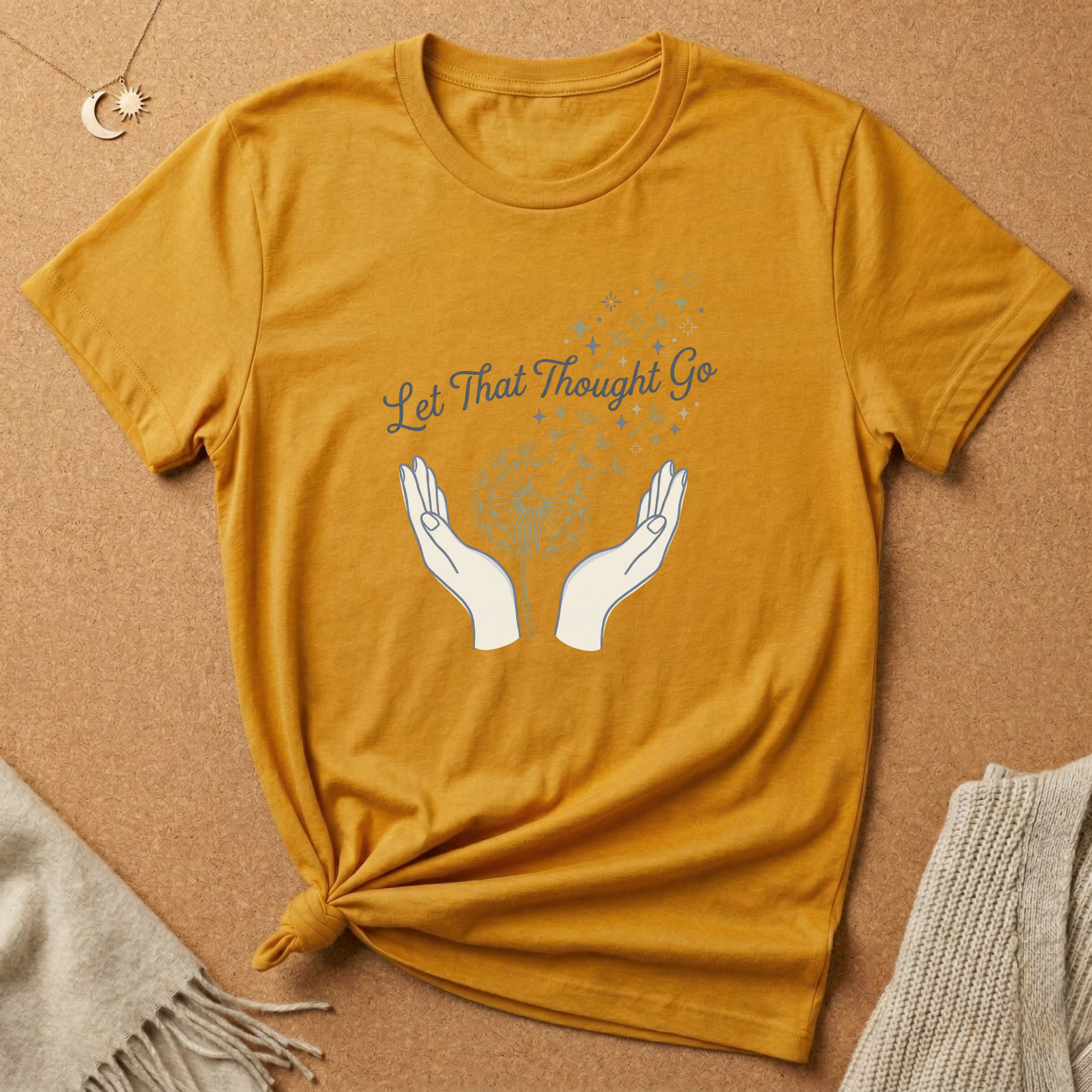 Let That Thought Go Dandelion Tee