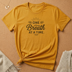 One Breath at a Time Tee