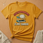 Overthinking Is My Cardio Tee