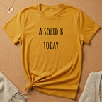 A Solid B Today Tee
