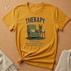 Therapy: Expensive But Cheaper Than Home Projects Tee