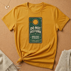 Do Not Disturb Inner Peace in Progress Tee