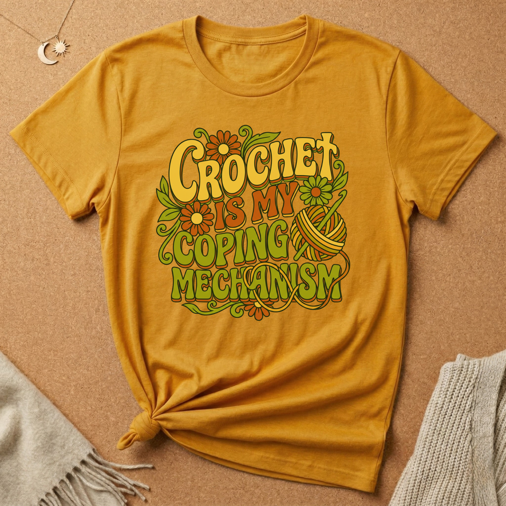 Crochet Is My Coping Mechanism Tee