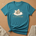 Just a Thought Fly Tee