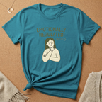 Emotionally Regulated (Mostly) Tee