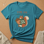 Enneagram Type 6 I Thought of That Already squirrel Tee