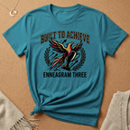Enneagram Three Built To Achieve Tee
