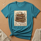 My Weekend is Booked with therapy books Tee