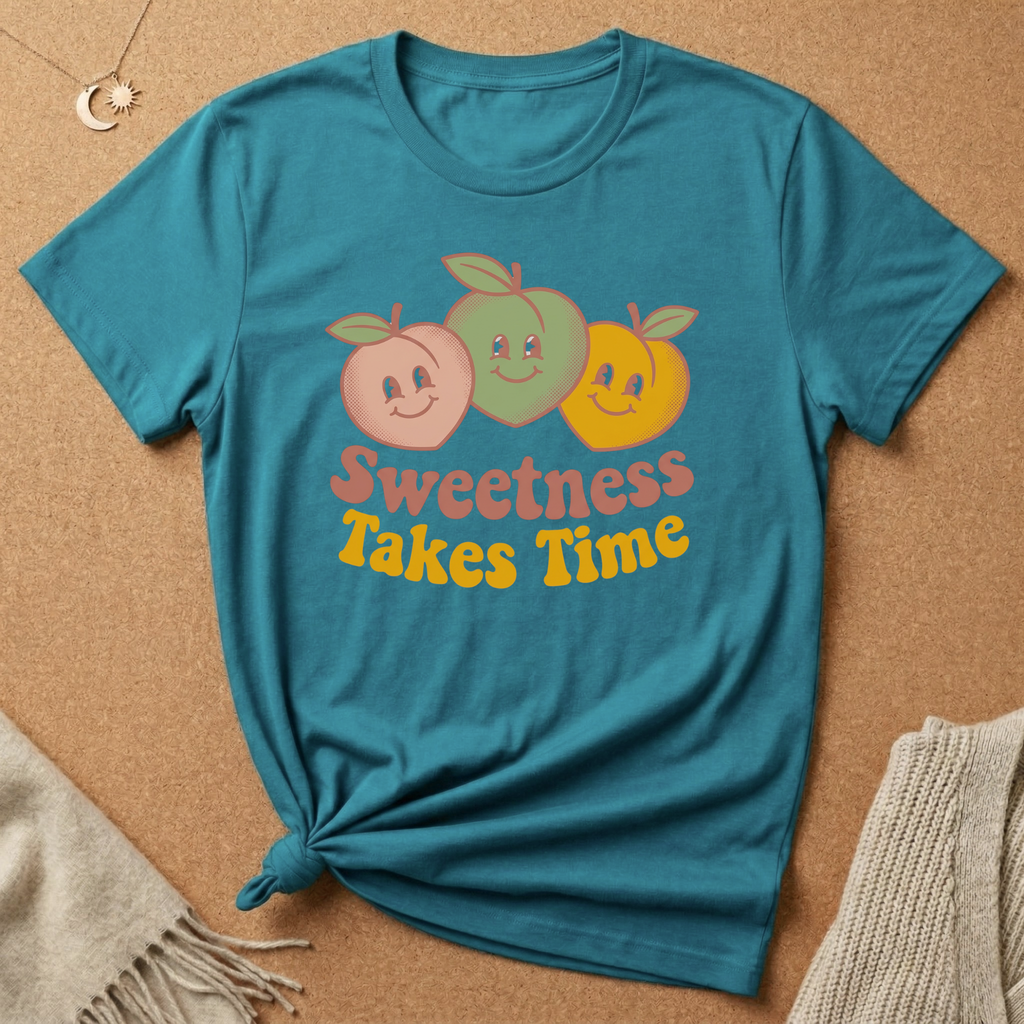 Sweetness Takes Time Tee