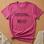 Surviving, Mostly Tee