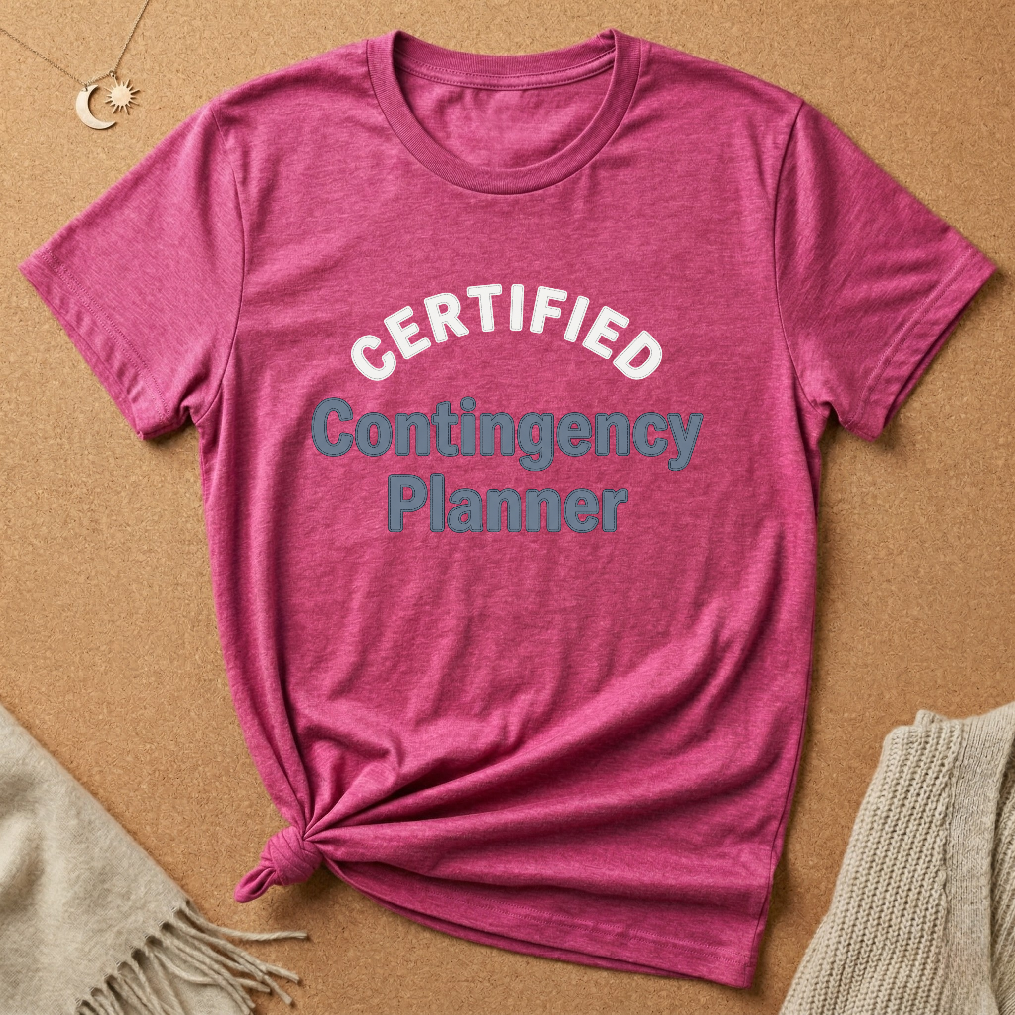 Certified Contingency Planner Tee