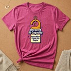 Introvert at Capacity Tee