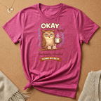 Okay Mostly Owl Tee
