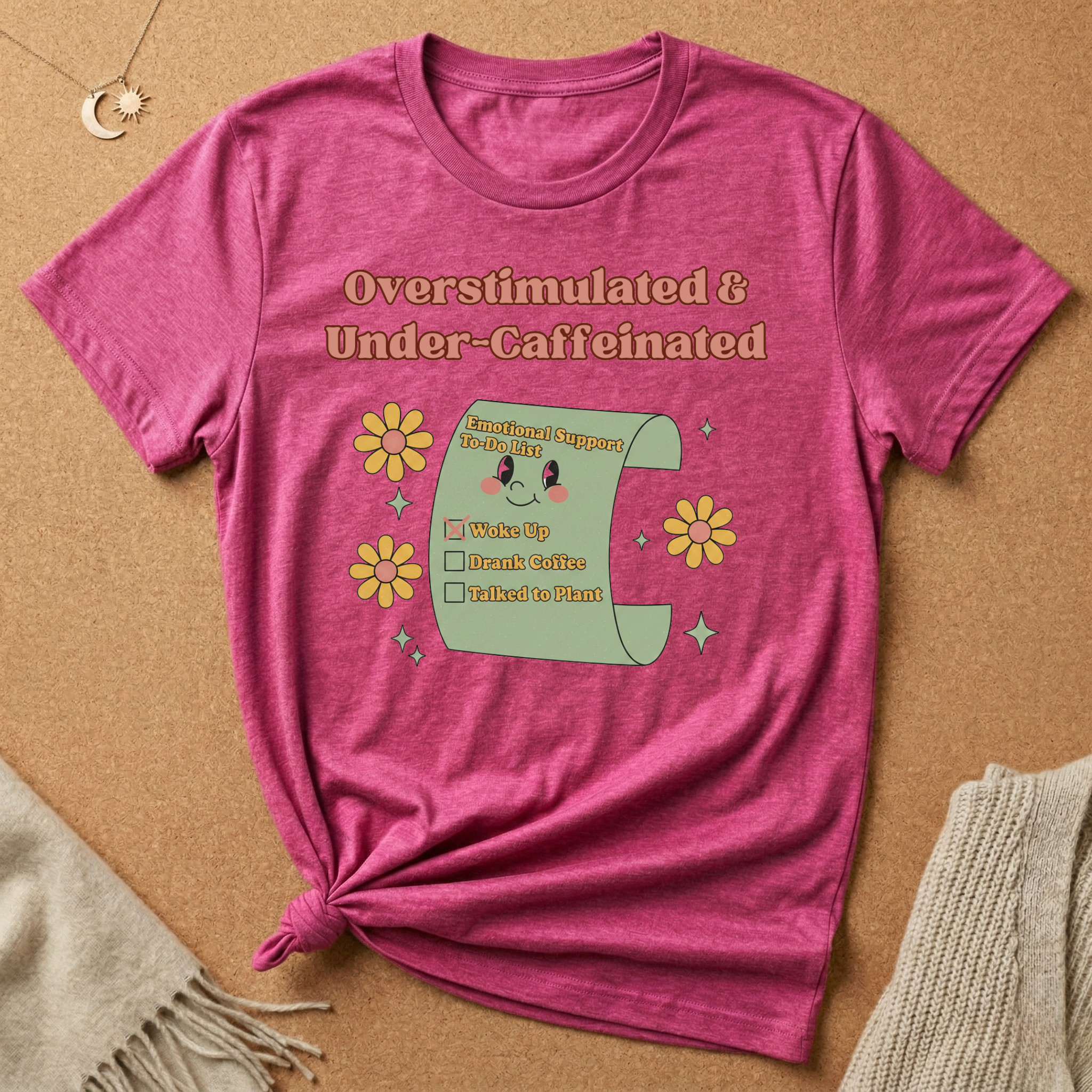 Overstimulated and Under-Caffeinated Checklist Tee