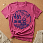 Rise Above the Storm with boat and storm Tee