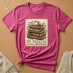 My Weekend is Booked with therapy books Tee
