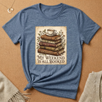 My Weekend is Booked with therapy books Tee