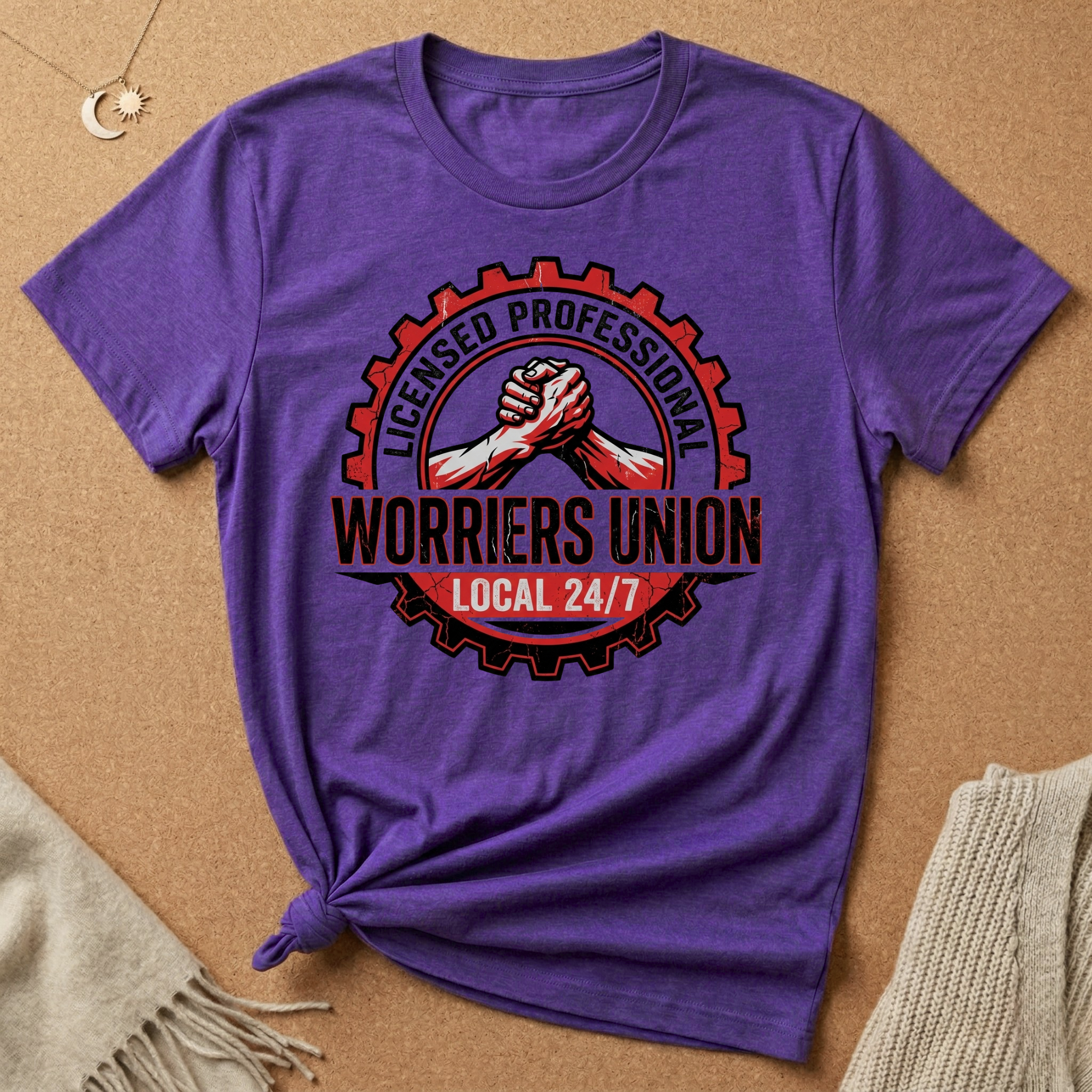 Licensed Professional Worrier's Union Local 24/7 Badge Tee