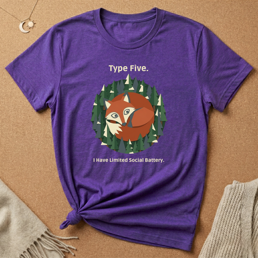 Type Five. I Have Limited Social Battery Tee
