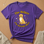 Enneagram Type 2: The Helper I'm Already Here Dog Tee