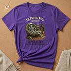 Introverts Unite Separately In Your Own Homes Tee