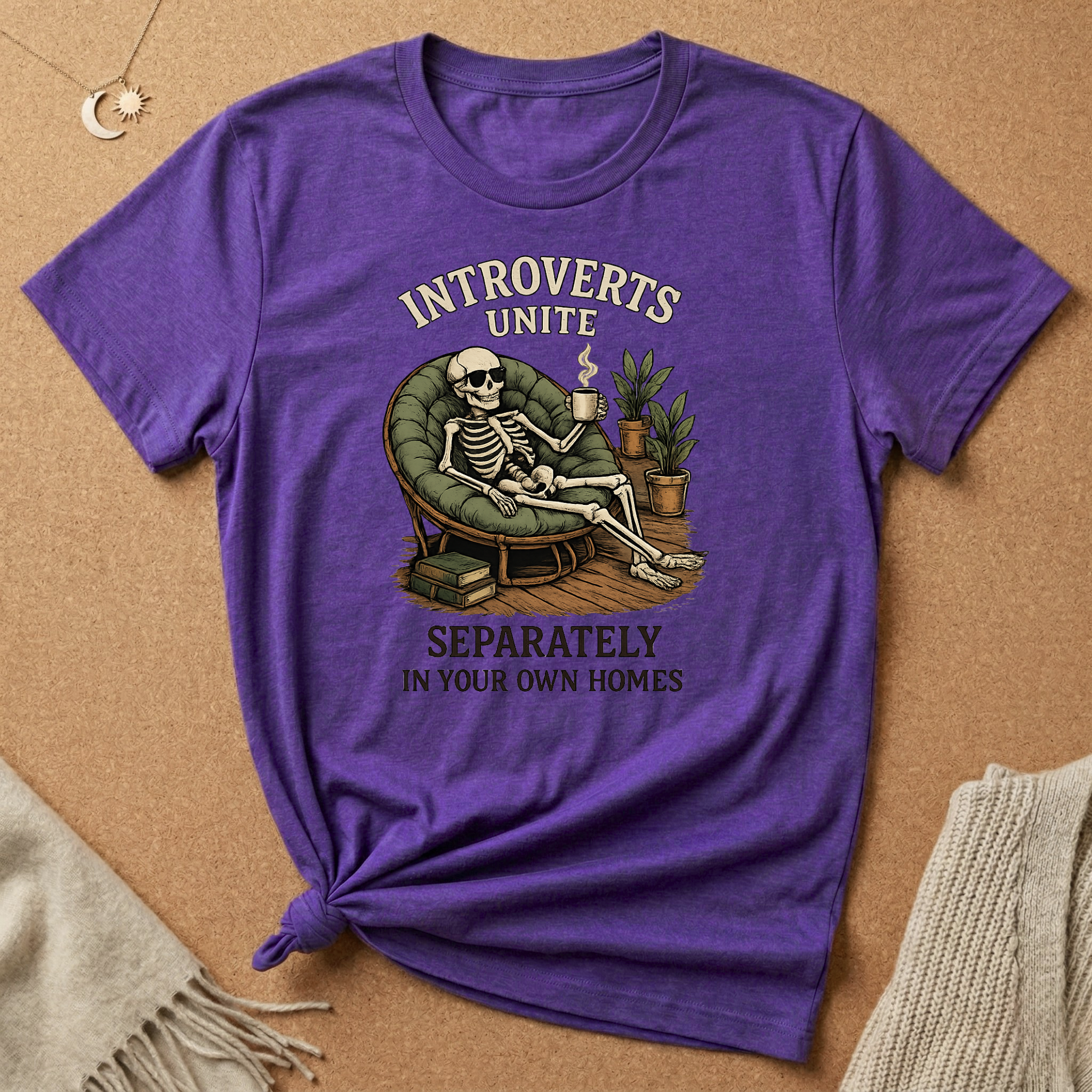 Introverts Unite Separately In Your Own Homes Tee