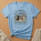 My Thearapist Has Four Paws Dog Tee