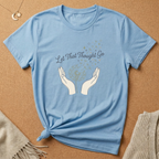 Let That Thought Go Dandelion Tee