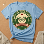 You're Satisfied Compass Enneagram Seven Core Want Tee