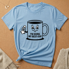 I'm Doing My Best-ish Mug Tee