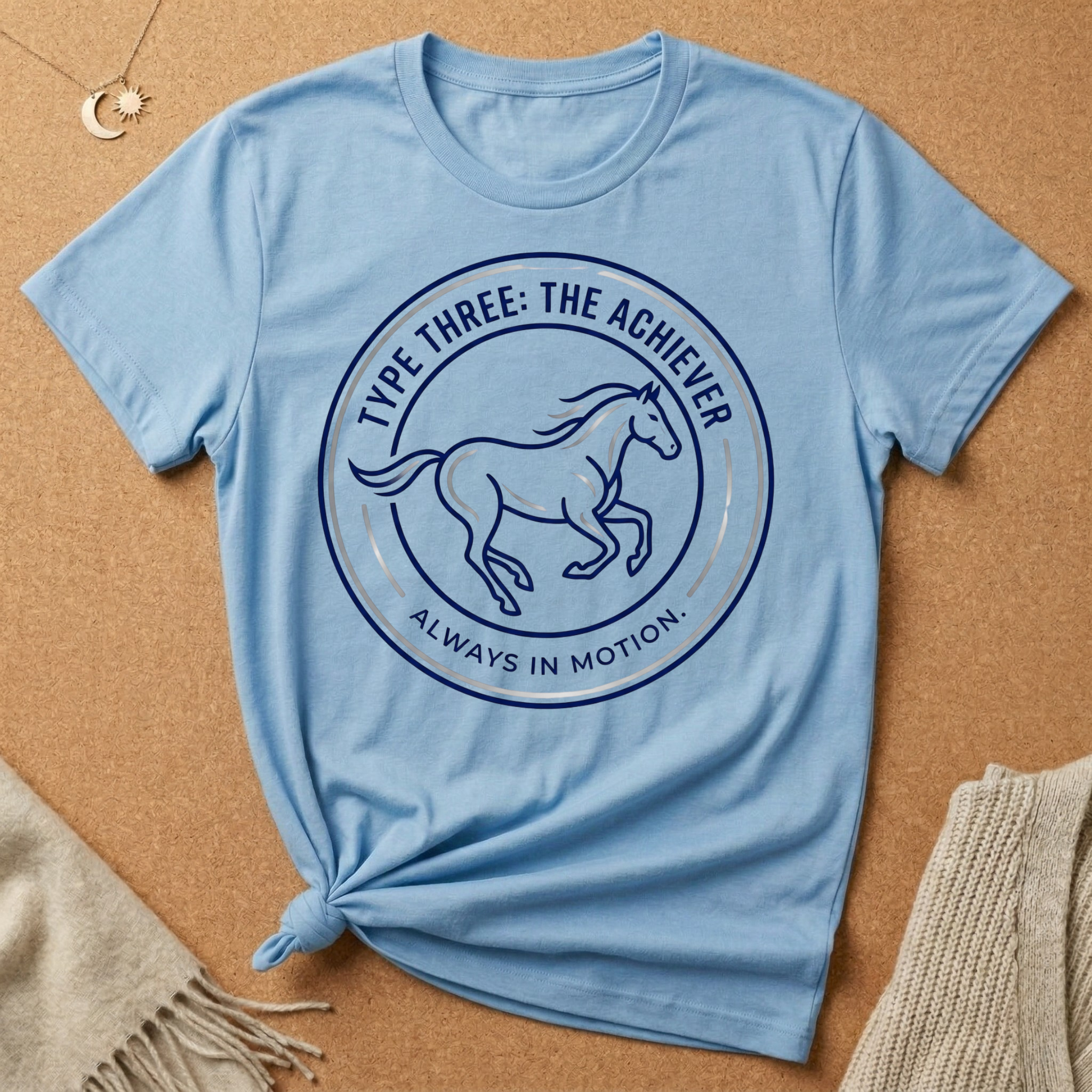 Enneagram Type 3: The Achiever Always in Motion. Horse Tee