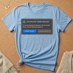 System Alert: Brain Overload [Accept Sleep] Tee (Copy)