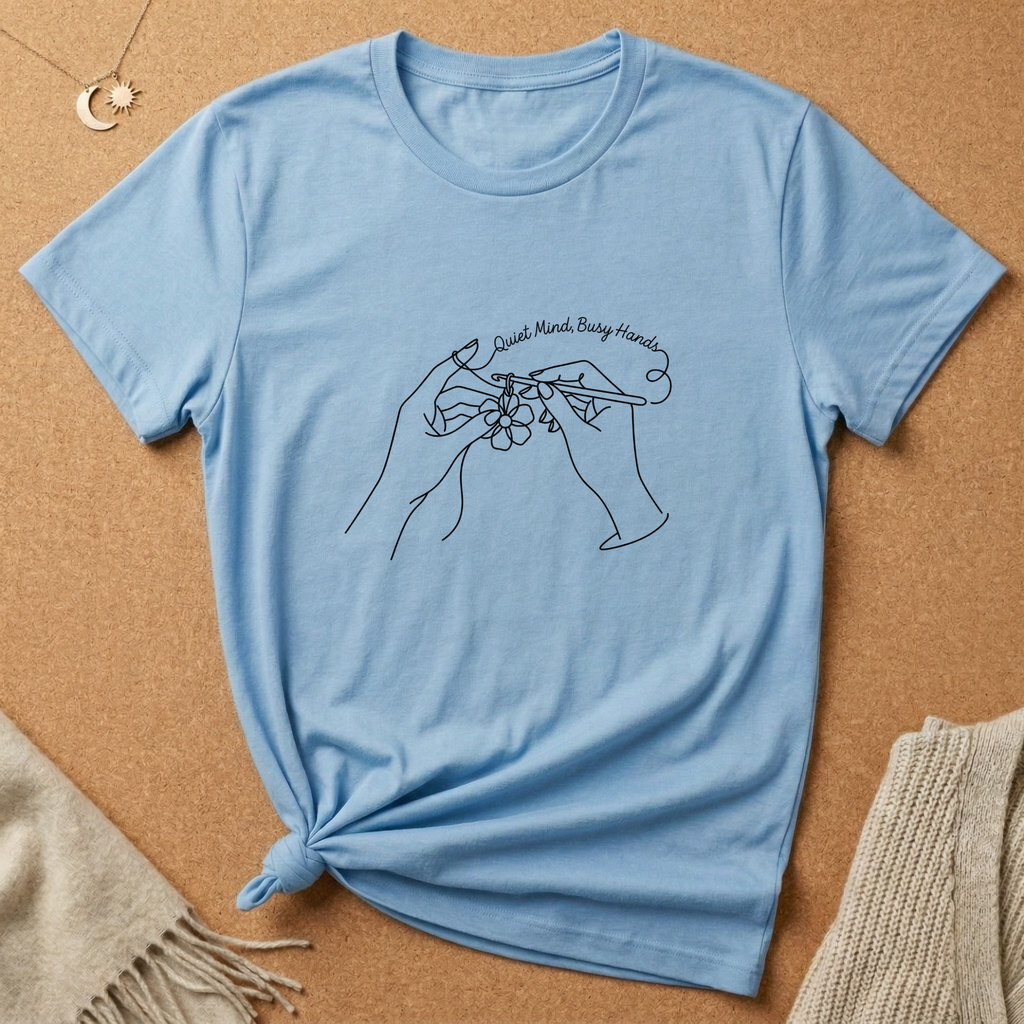 Quiet Mind, Busy Hands Crochet Tee