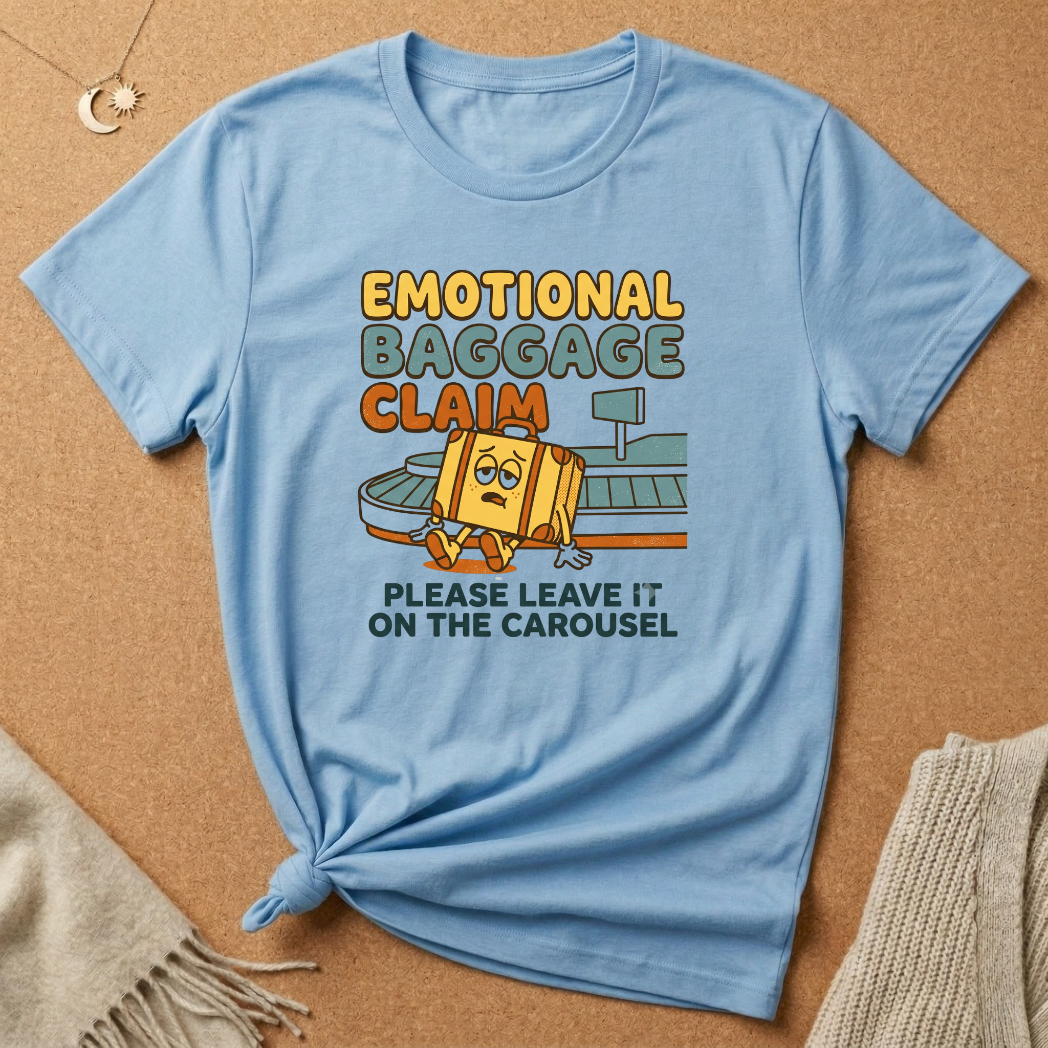 Emotional Baggage Claim Tee