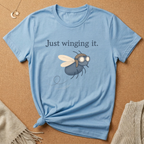Just Winging It Fly Tee