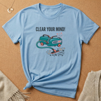Clear Your Mind! Worry-Vac Tee